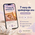 7 nocy do spokojnego snu — wersja audio, słuchaj bez rąk na telefonie